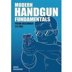 Modern Handgun Fundamentals (Paperback, 2012)