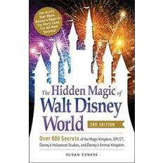 The Hidden Magic of Walt Disney World, 3rd Edition (Heftet, 2020)