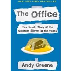 The Office: The Untold Story of the Greatest Sitcom of the 2000s: An Oral History (Paperback, 2020)