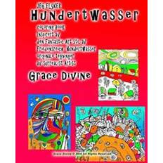 Danish Books JEG ELSKER Hundertwasser malebog Inspireret af Fantastic Art Style af Friedensreich Hundertwasser Originale Tegninger af surrealistiske kunstner Grace (Paperback, 2016)