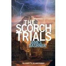 Maze runner the scorch trials The Scorch Trials (Hardcover, 2010)