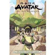 Avatar: The Last Airbender - Toph Beifong's Metalbending Academy (Paperback)