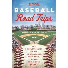 Books Moon Baseball Road Trips (First Edition) (Paperback)