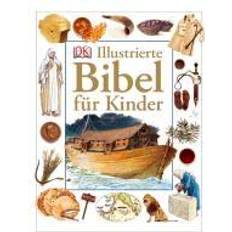 Deutsch - Philosophie & Religion Bücher Illustrierte Bibel für Kinder (Gebunden, 2011)