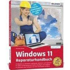 Betriebssystem Windows 11 Reparaturhandbuch