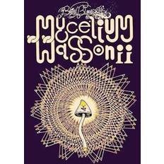 Brian Blomerth's Mycelium Wassonii (Paperback)