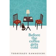 Before the Coffee Gets Cold (Paperback, 2019)