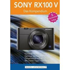 USB-C Bridgekameras SONY RX100 V Das Kompendium