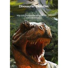 Dinosaurier Interaktive Tiere Dinosaurier Evolution Wie sich Dinosaurier im Laufe der Zeit entwickelt haben
