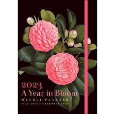 Bøker A Year Bloom 2023 Weekly Planner July 2022December