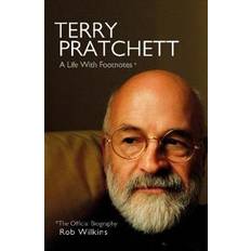 Biografier & Memoarer Bøker Terry Pratchett: A Life With Footnotes (Innbundet)