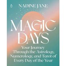 Religion & Philosophy Books Magic Days: Your Journey Through the Astrology, Numerology, Day of the Year (Paperback)