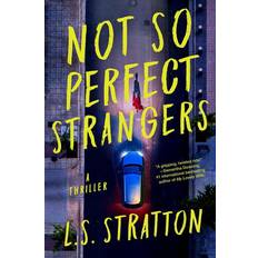 Contemporary Fiction Books Not So Perfect Strangers (Paperback)