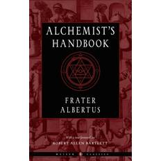 History & Archeology Books The Alchemist's Handbook A Practical Manual (Paperback)