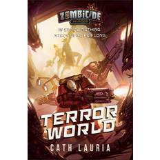Bücher Terror World: A Zombicide: Invader Novel
