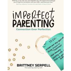 Religion & Philosophy E-Books Imperfect Parenting Connection over Perfection (E-Book)