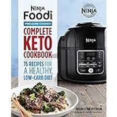Books Ninja Foodi Pressure Cooker: Complete Keto Cookbook