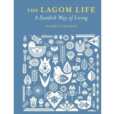 Swedish Books The Lagom Life: A Swedish way of living (Hardcover)