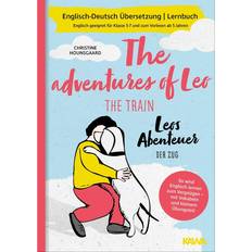 Abenteuer - Deutsch Bücher The adventures of Leo The Train Leos Abenteuer der Zug (Gebunden)