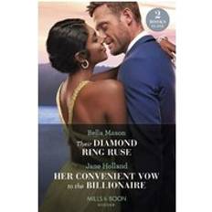 Diamanter Ringer Their Diamond Ring Ruse Her Convenient Vow To The Billionaire