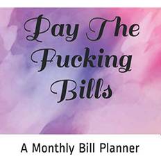 Office Supplies Pay The Fucking Bills: Monthly Bill Bill