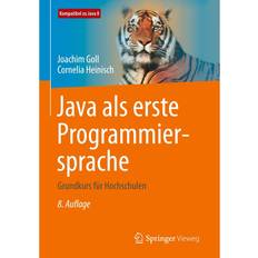 Computer & IT Bücher Java als erste Programmiersprache: Grundkurs für Hochschulen (Geheftet)