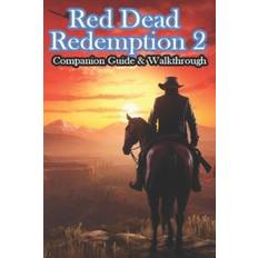Red Dead Redemption 2 Companion Guide & Walkthrough (Geheftet)