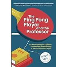Bücher The Ping Pong Player and the Professor