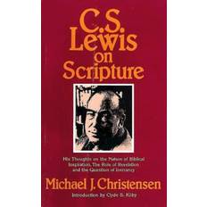 C. S. Lewis on Scripture (2014)
