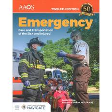 Emergency Care and Transportation of the Sick and Injured Advantage Package (Paperback, 2021)