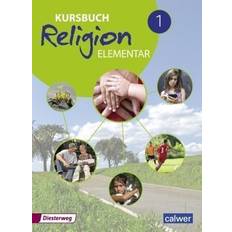 Deutsch - Philosophie & Religion Bücher Kursbuch Religion Elementar 1. Schülerband