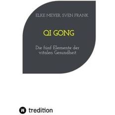 Qi Gong (Gebunden)