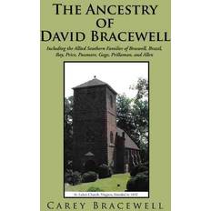The Ancestry of David Bracewell (Hardcover)