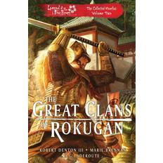 The Great Clans of Rokugan: Legend of the Five Rings: The Collected Novellas Volume 2 Legend of the Five Rings Original (Paperback)