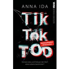 Bücher TikTok-Tod: Können Likes und Follower den Wert eines Lebens bestimmen Roman inkl. Ratgeber-Teil