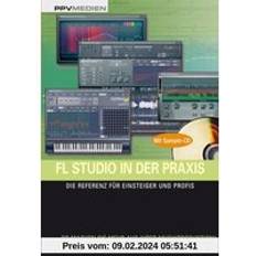 FL Studio in der Praxis (Geheftet)