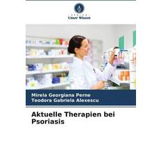 Aktuelle Therapien bei Psoriasis