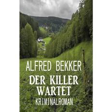 Deutsch - Krimis & Thriller E-Books Der Killer wartet: Kriminalroman ePUB (E-Book)