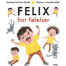 Norsk, bokmål Bøker Felix har følelser