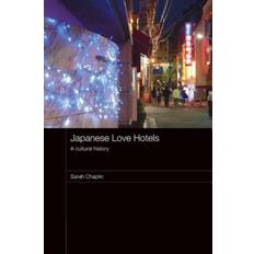 Books Japanese Love Hotels: A Cultural History (Paperback)