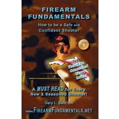 Firearm Fundamentals