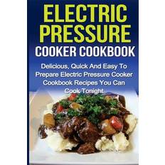 Books Electric Pressure Cooker Cookbook Sammy Nindale 9781533565945