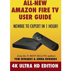 Books All-new Amazon Fire TV User Guide Newbie to Expert in 1 Hour!