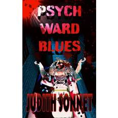 Psych Ward Blues (Paperback)