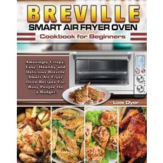 Books Breville Smart Air Fryer Oven Cookbook for Beginners