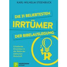 Deutsch - Philosophie & Religion E-Books Die 31 beliebtesten Irrtümer der Bibelauslegung (E-Book)