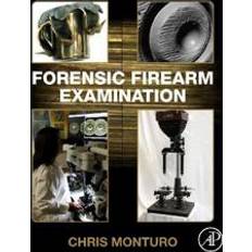 Forensic Firearm Examination (Hardcover, 2019)
