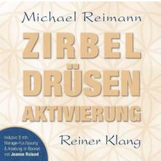 Deutsch - Philosophie & Religion Hörbücher Zirbel Drüsen Aktivierung (Hörbuch, CD)