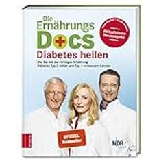 Deutsch - Sonstiges Bücher Die Ernährungs-Docs - Diabetes heilen (Gebunden)