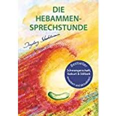 Deutsch Bücher Die Hebammen-Sprechstunde (Geheftet)